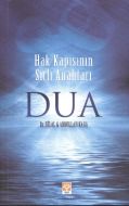 Hak Kapısının Sırlı Anahtarı Dua                                                                                                                                                                                                                               
