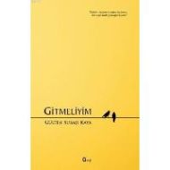 Gitmeliyim                                                                                                                                                                                                                                                     
