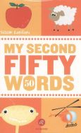 My Second Fifty Words (İkinci Elli Sözcüğüm)                                                                                                                                                                                                                   