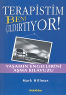 Terapistim Beni Çıldırtıyor                                                                                                                                                                                                                                    