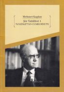 Şiir Tahlilleri 1 Tanzimat’tan Cumhuriyete                                                                                                                                                                                                                     
