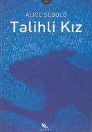 Talihli Kız                                                                                                                                                                                                                                                    
