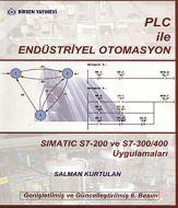 PLC ile Endüstriyel Otomasyon                                                                                                                                                                                                                                  