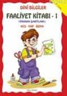 Dini Bilgiler Faaliyet Kitabı 2 / İslamın Şartları                                                                                                                                                                                                             