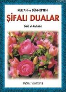 Kur’an ve Sünnet’ten Şifalı Dualar (Cep Boy)                                                                                                                                                                                                                   