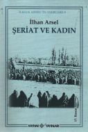 Şeriat ve Kadın                                                                                                                                                                                                                                                