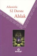 Ailemizle 52 Derste Ahlak                                                                                                                                                                                                                                      