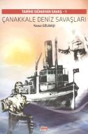 Çanakkale Deniz Savaşları                                                                                                                                                                                                                                      