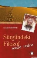 Sürgündeki Filozof Molla Sadra                                                                                                                                                                                                                                 