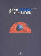 Zahit Büyükişliyen - Restrospektif                                                                                                                                                                                                                             