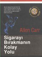 Sigarayı Bırakmanın Kolay Yolu                                                                                                                                                                                                                                 