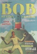 Bob ile Uzayda Eğlence - Ay’daki Adam                                                                                                                                                                                                                          