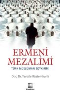 Ermeni Mezalimi                                                                                                                                                                                                                                                