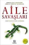 Aile Savaşları                                                                                                                                                                                                                                                 