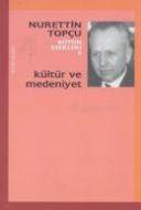 Kültür ve Medeniyet                                                                                                                                                                                                                                            