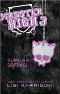 Monster High 3 - Kurtlar Sofrası                                                                                                                                                                                                                               