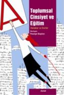 Toplumsal Cinsiyet ve Eğitim                                                                                                                                                                                                                                   
