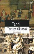 Tarihi Tersten Okumak                                                                                                                                                                                                                                          