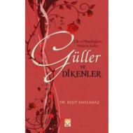Güller ve Dikenler                                                                                                                                                                                                                                             