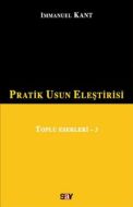 Pratik Usun Eleştirisi                                                                                                                                                                                                                                         