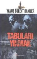 Tabuları Yıkmak                                                                                                                                                                                                                                                