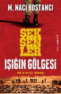 Seksenler - Işığın Gölgesi                                                                                                                                                                                                                                     