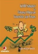 KOBİ Sahipleri ve Finansçı Olmayan Yöneticiler içi                                                                                                                                                                                                             