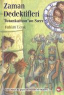 Zaman Dedektifleri 5. Kitap - Tutankamon’un Sırrı                                                                                                                                                                                                              