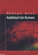 Kadıköyü’nün Romanı                                                                                                                                                                                                                                            