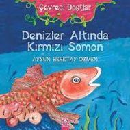 Çevreci Dostlar - Denizler Altında Kırmızı Somon                                                                                                                                                                                                               