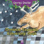 Çevreci Dostlar - Ormanını Kaybeden Kahverengi Gey                                                                                                                                                                                                             