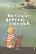 Mucizeler Adasına Yolculuk                                                                                                                                                                                                                                     