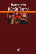 Vampirin Kültür Tarihi                                                                                                                                                                                                                                         