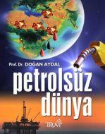 Petrolsüz Dünya                                                                                                                                                                                                                                                