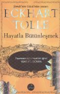 Hayatla Bütünleşmek                                                                                                                                                                                                                                            