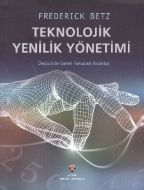 Teknolojik Yenilik Yönetimi                                                                                                                                                                                                                                    