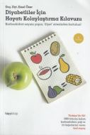 Diyabetliler İçin Hayatı Kolaylaştırma Kılavuzu                                                                                                                                                                                                                