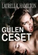 Gülen Ceset                                                                                                                                                                                                                                                    