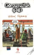 Görgüsüzlük Çağı Davranış Rehberi                                                                                                                                                                                                                              