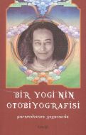 Bir Yogi’nin Otobiyografisi                                                                                                                                                                                                                                    
