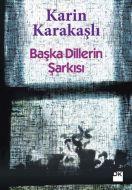 Başka Dillerin Şarkısı                                                                                                                                                                                                                                         