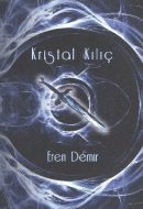 Kristal Kılıç                                                                                                                                                                                                                                                  