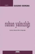 Ruhun Yalnızlığı                                                                                                                                                                                                                                               