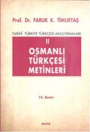 Osmanlı Türkçesi Metinleri 2                                                                                                                                                                                                                                   