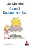 Güneş’i Kıskandıran Kız                                                                                                                                                                                                                                        