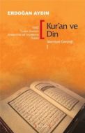 Kur’an ve Din - İslamiyet Gerçeği I                                                                                                                                                                                                                            