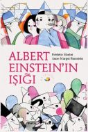 Albert Einstein’ın Işığı                                                                                                                                                                                                                                       