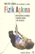 Fizik Aşkına                                                                                                                                                                                                                                                   