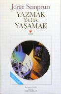 Yazmak ya da Yaşamak                                                                                                                                                                                                                                           