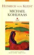 Michael Kohlhaas                                                                                                                                                                                                                                               